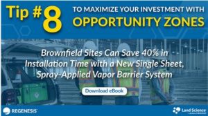 Brownfield Sites Can Save 40% in Installation Time with a New Single Sheet, Spray-Applied Vapor Barrier System